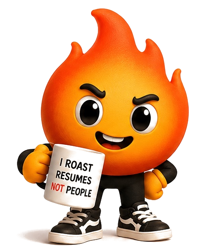 Rory, the Roast My Resume mascot, holding a mug that reads I roast resumes not people